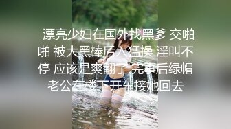 【AI换脸视频】A pink组合成员  吴夏荣[Oh Ha Young]与猛男的火热激情