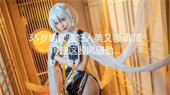 【新片速遞】校园初识一小妹纸，音容笑貌令人神往，带到酒店开房，乖乖吃鸡！