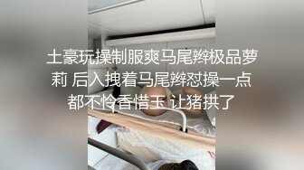 “你又变大了”前女友旧情复燃找我做爱被操到高潮