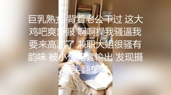 巨乳少妇 你这样我还不如弄个假的 现在我想享受一下 边操逼边吵架为了谁操谁 无套插逼再爆菊 屎都出来了 真是欢喜冤家