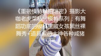    极品反差婊小玉儿口交无套啪啪视频流出 多姿势操到内射粉穴中出