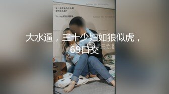 [2DF2] 伪娘琳儿被小胖哥撕破黑丝坐骑爆操 干累了深情缠绵相互抚慰一下 - soav_evMerge[BT种子]