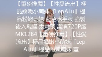 【莞式水疗馆】经典水床服务，风骚小少妇漫游胸推毒龙，大哥飘飘欲仙帝王般享受，激情啪啪劲爆