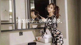 9-14足浴一哥约啪良家少妇，口活一流，各种姿势暴操