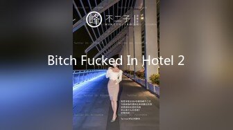 Bitch Fucked In Hotel 2