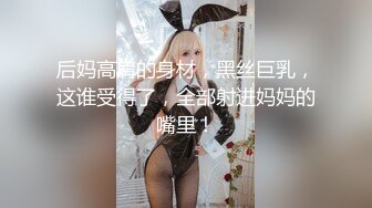 今晚状态不错3000元足浴会所撩了个极品女技师到宾馆干到妹子受不了