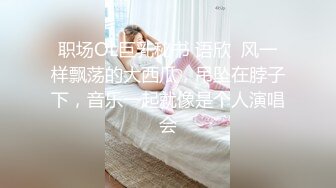 妩媚丰满人妖光滑肌肤肉感满满胯下吃肉棒按住头往喉咙里插真狠啊撅起屁股后入插入菊花一起射