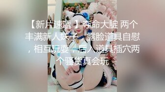 广西百色小橙子：哦哦哦爸爸， 好爽呀，你又射人家里面啦，好坏啊