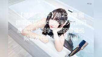 【推特LuckyQL777】名媛女优 微露脸 特写疯狂潮喷 口爆后入