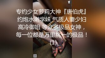 男技师TP女客户推油按摩保健推完背部张开双腿手指扣逼挺粉嫩呻吟娇喘非常诱人