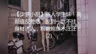 最新购买 91小马哥调教大二学妹 还是昨天那小妹 口活篇