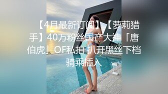 【上】约玩00后小奶狗 小骚货爽的小几把全程硬挺～