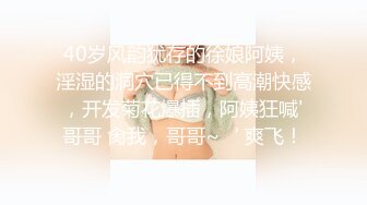 巨乳御姐【小海媚】给小处男开苞 乳交 口交骑乘位啪啪花样百出【152v】 (124)