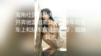  美女嫩妹马上沦陷，全程露脸4女同时露脸出境，刚来的小妹妹就被迫营业了