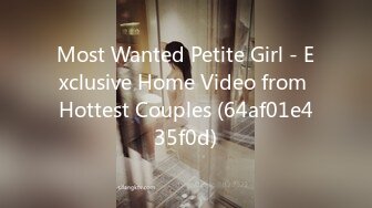 Most Wanted Petite Girl - Exclusive Home Video from Hottest Couples (64af01e435f0d)