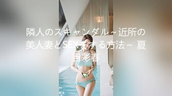 【星仔寻欢】极品良家骚妇，一对豪乳，帅小伙寻觅缺失母爱，舌吻啪啪，口交不停，浪叫连连主动妩媚