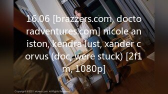 16.06 [brazzers.com, doctoradventures.com] nicole aniston, kendra lust, xander corvus (doc, were stuck) [2f1m, 1080p]