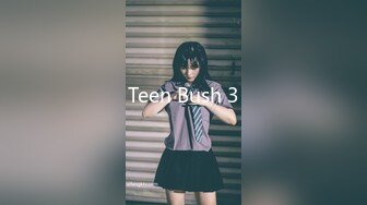 Teen Bush 3